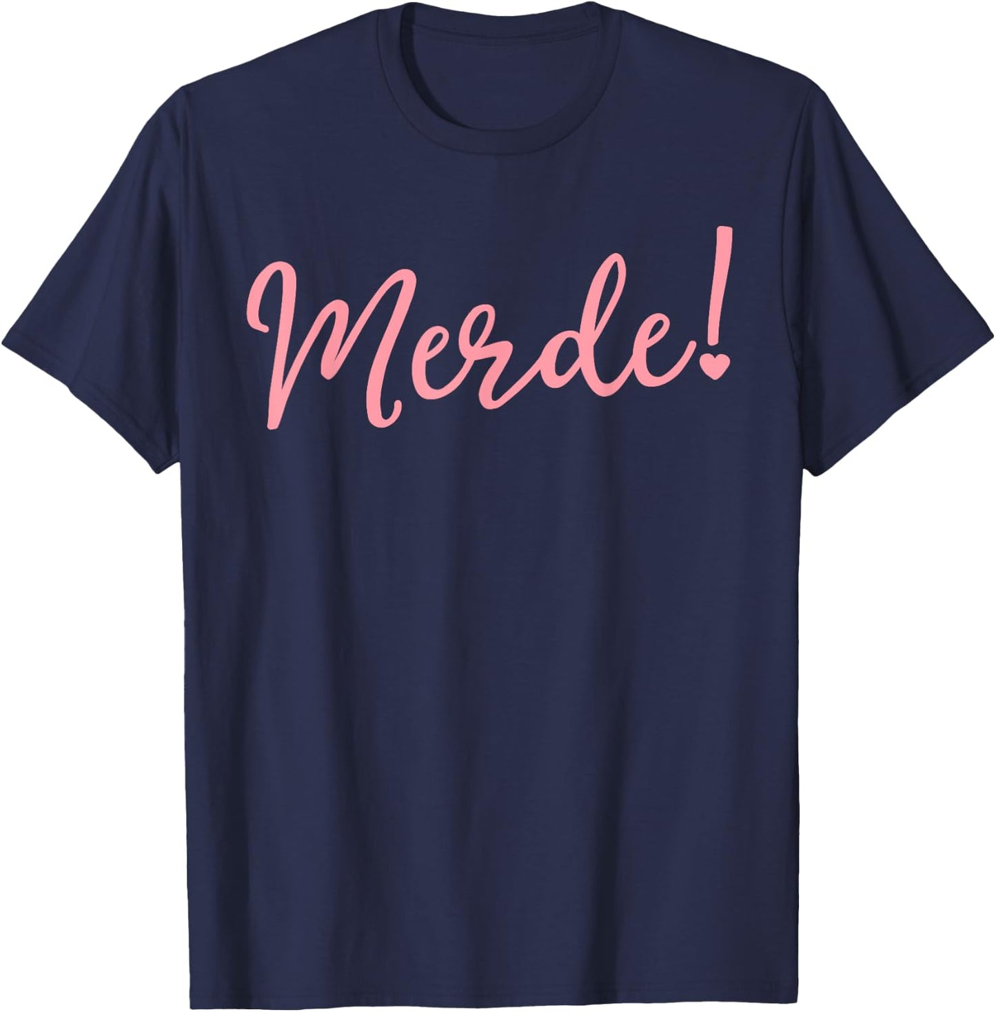 Ballet Shirts For Teen Girls Merde Funny Dance Recital Gift T-Shirt - T-Shirt | Navy