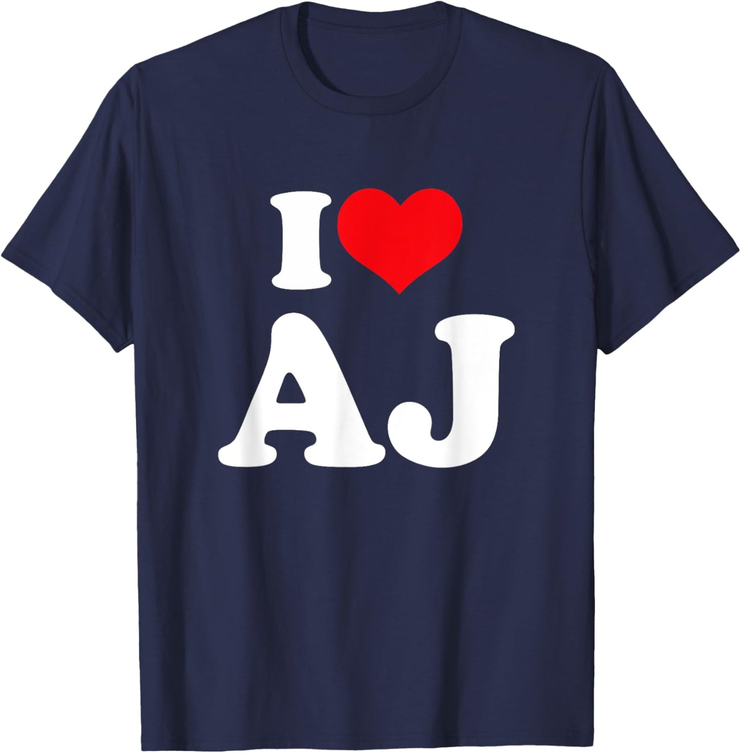 I Love AJ, I Heart AJ T-Shirt - T-Shirt | Navy
