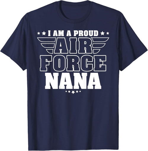 Proud Air Force Nana Patriotic Pride Military Grandmother Women Men