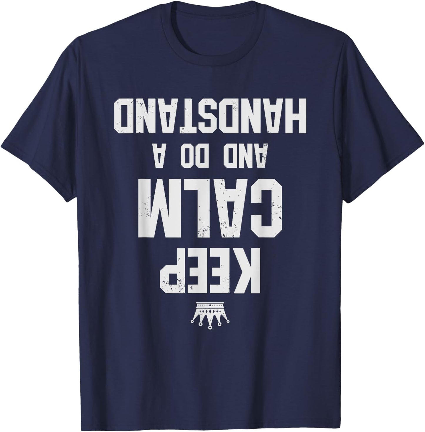 Gymnastics Coach - Do A Handstand T-Shirt - T-Shirt | Navy