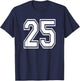 Number 25 Birthday Gift Sports Player Team Numbered Jersey T-Shirt - T-Shirt | Navy