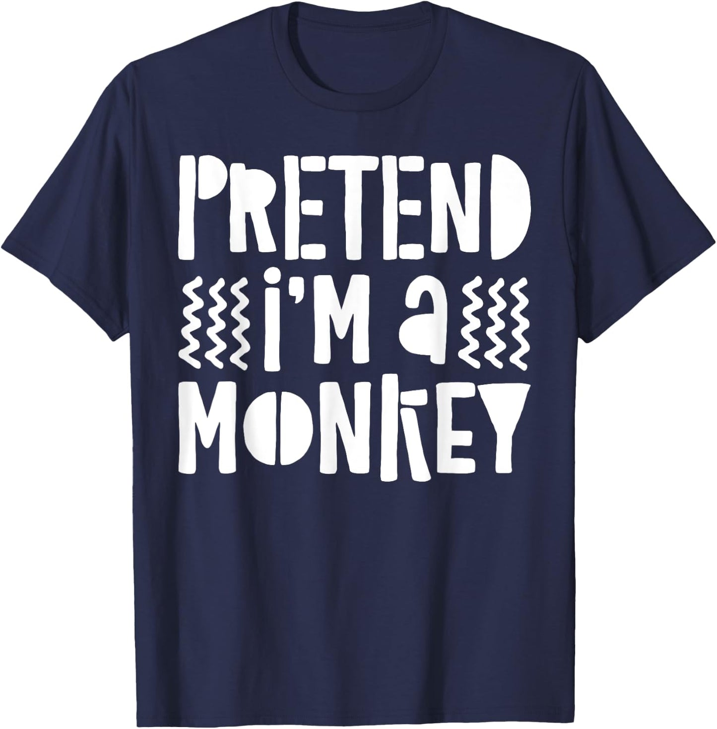 Pretend I'm A Monkey Shirt Adult Kid Matching Monkey Costume T-Shirt - T-Shirt | Navy