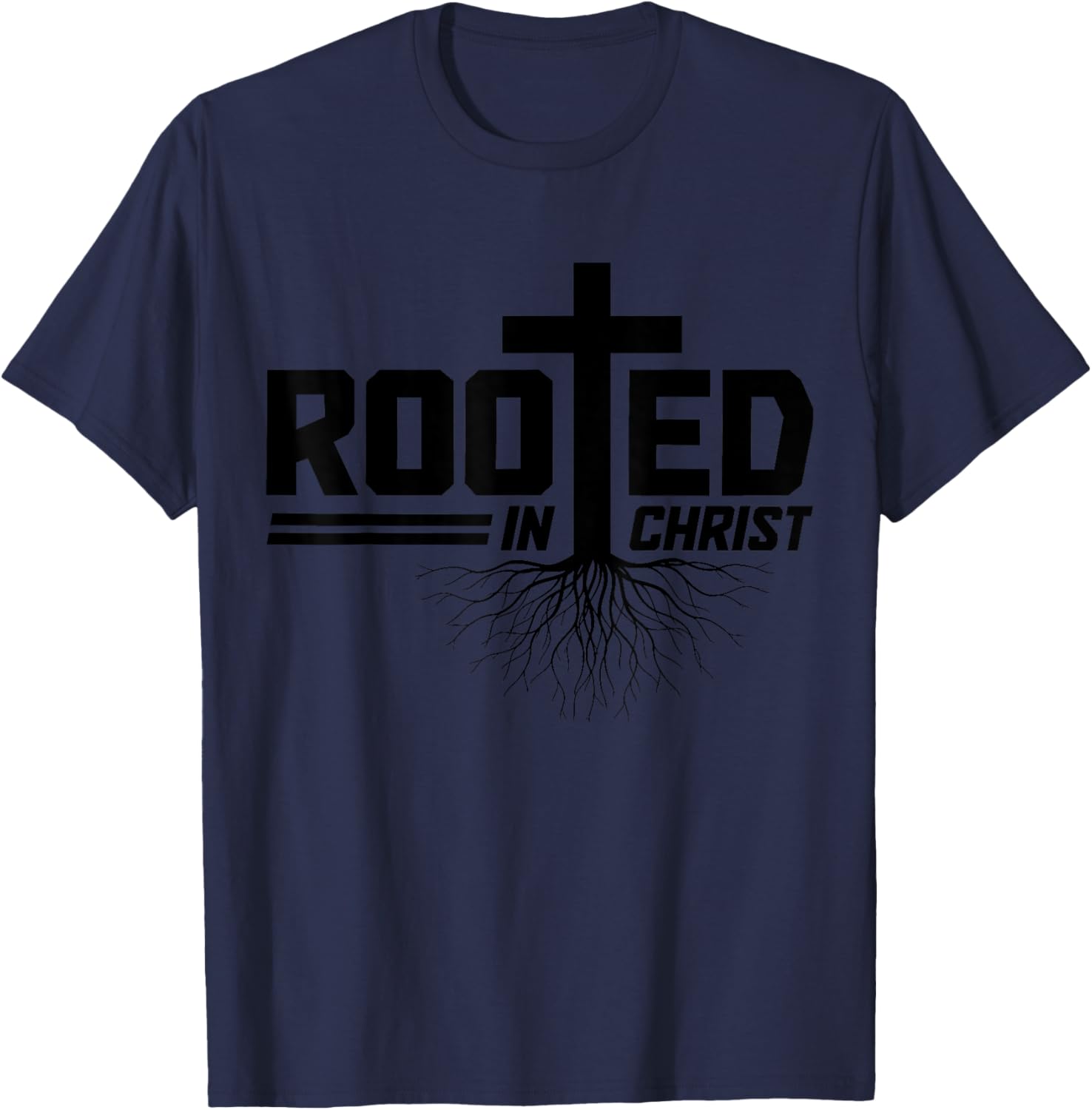 Christian Rooted In Christ Jesus Bible Verse Church Pastor T-Shirt - T-Shirt | Navy