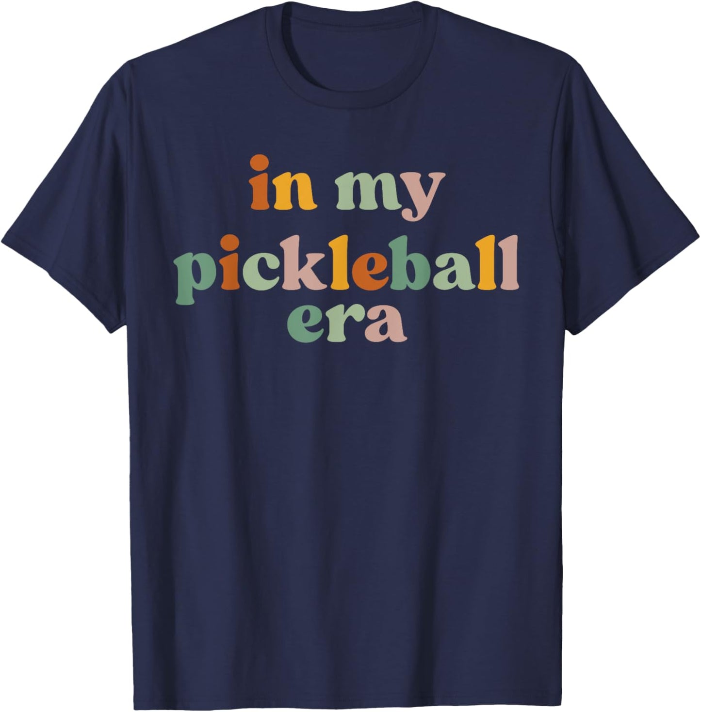 Retro In My Pickleball Era Funny Pickleball Player Men Women T-Shirt - T-Shirt | Navy