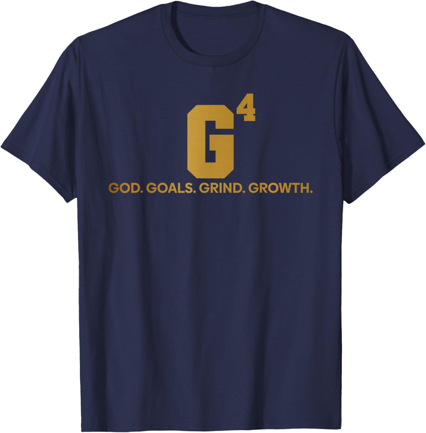G4 God Goals Grind Growth Funny Christian T-Shirt - T-Shirt | Navy