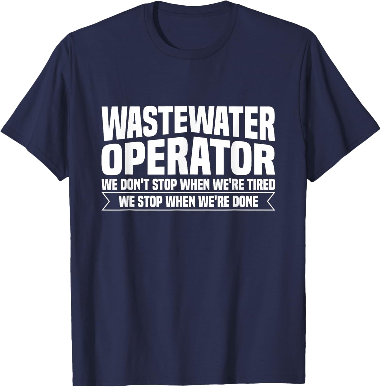 Wastewater Treatment Design for a Wastewater Operator T-Shirt - T-Shirt | Navy