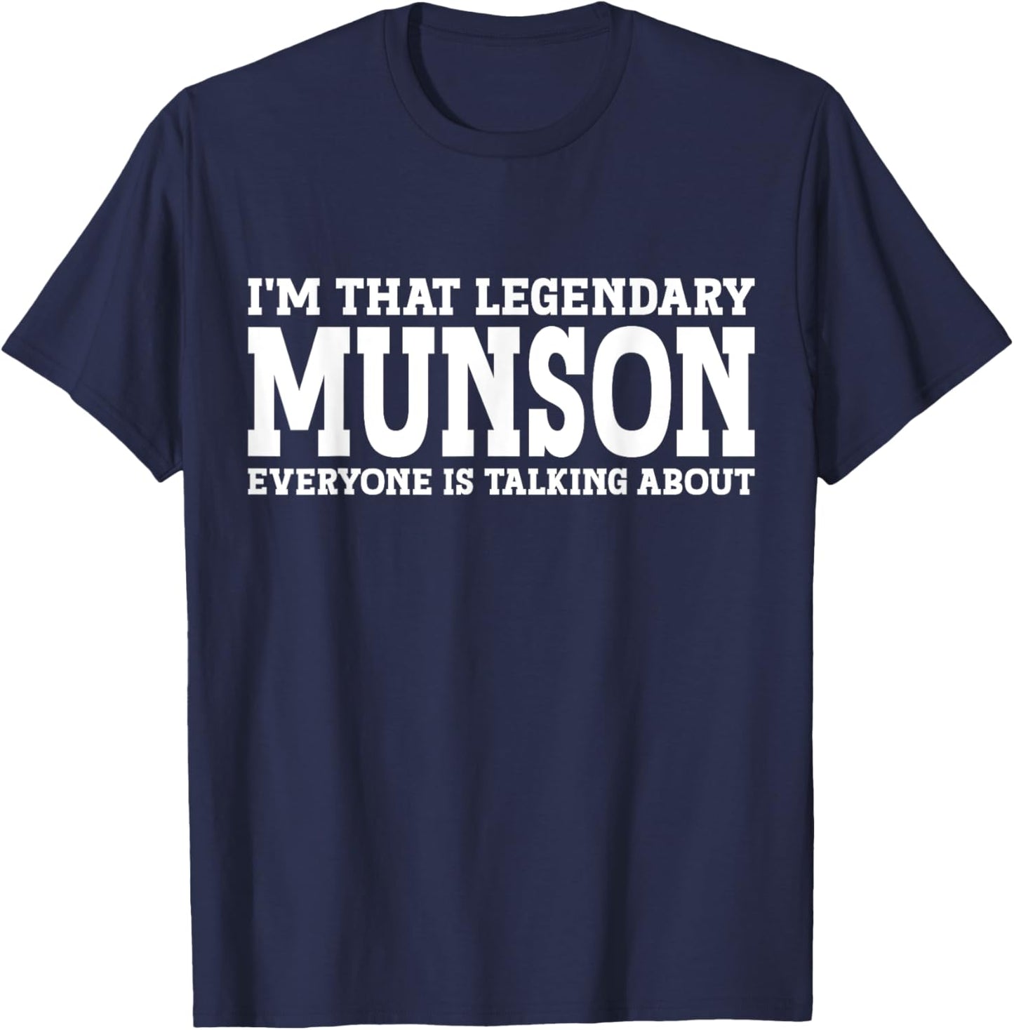 Munson Surname Funny Team Family Last Name Munson T-Shirt - T-Shirt | Navy