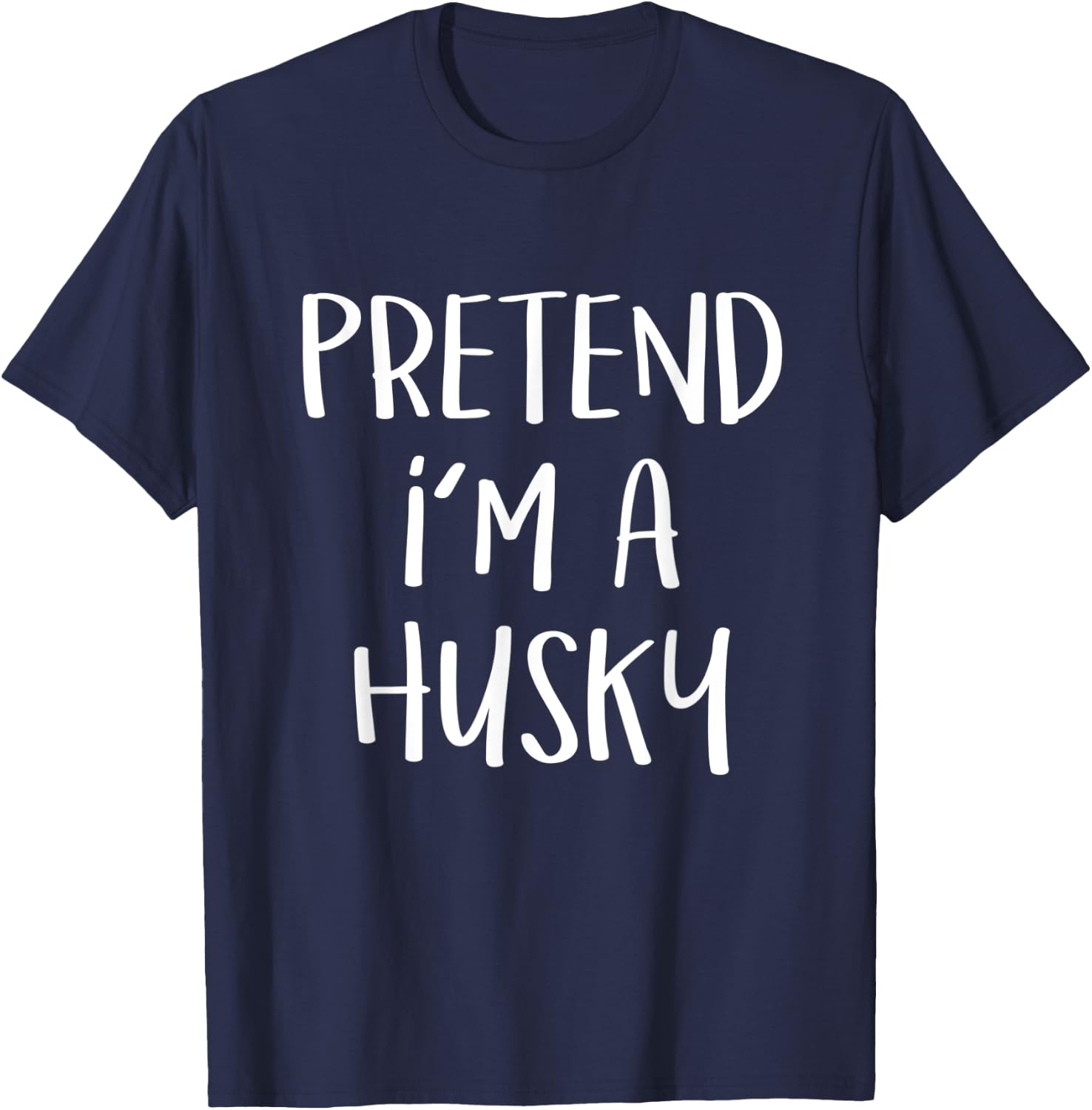 Pretend I'm A Husky Dog Costume Funny Halloween Party Men Women Kids T-Shirt - T-Shirt | Navy