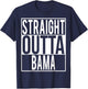 Straight Outta BAMA Shirt T-Shirt - T-Shirt | Navy