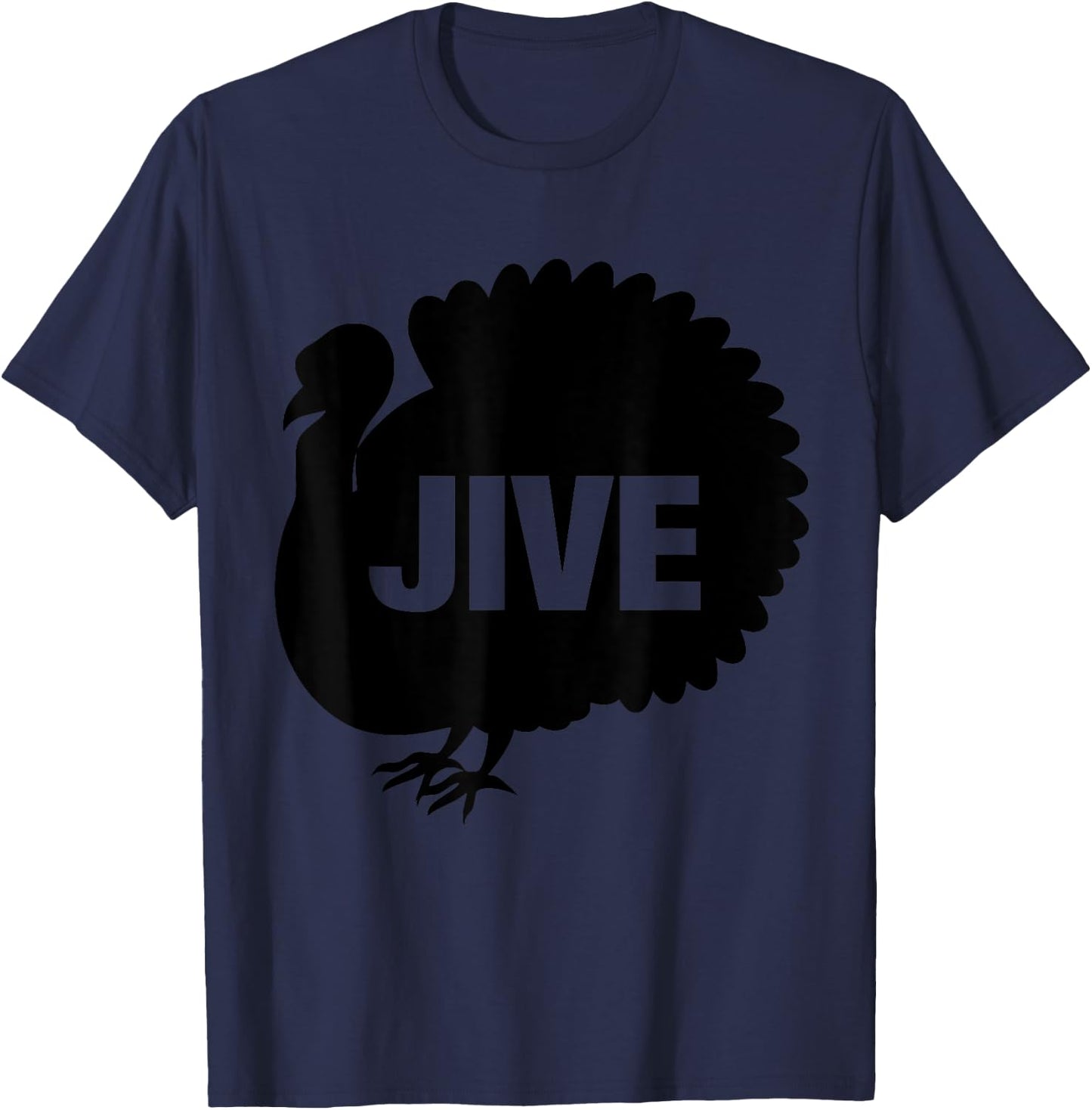 Funny Jive Thanksgiving Turkey Day Retro Holiday Gift T-Shirt - T-Shirt | Navy