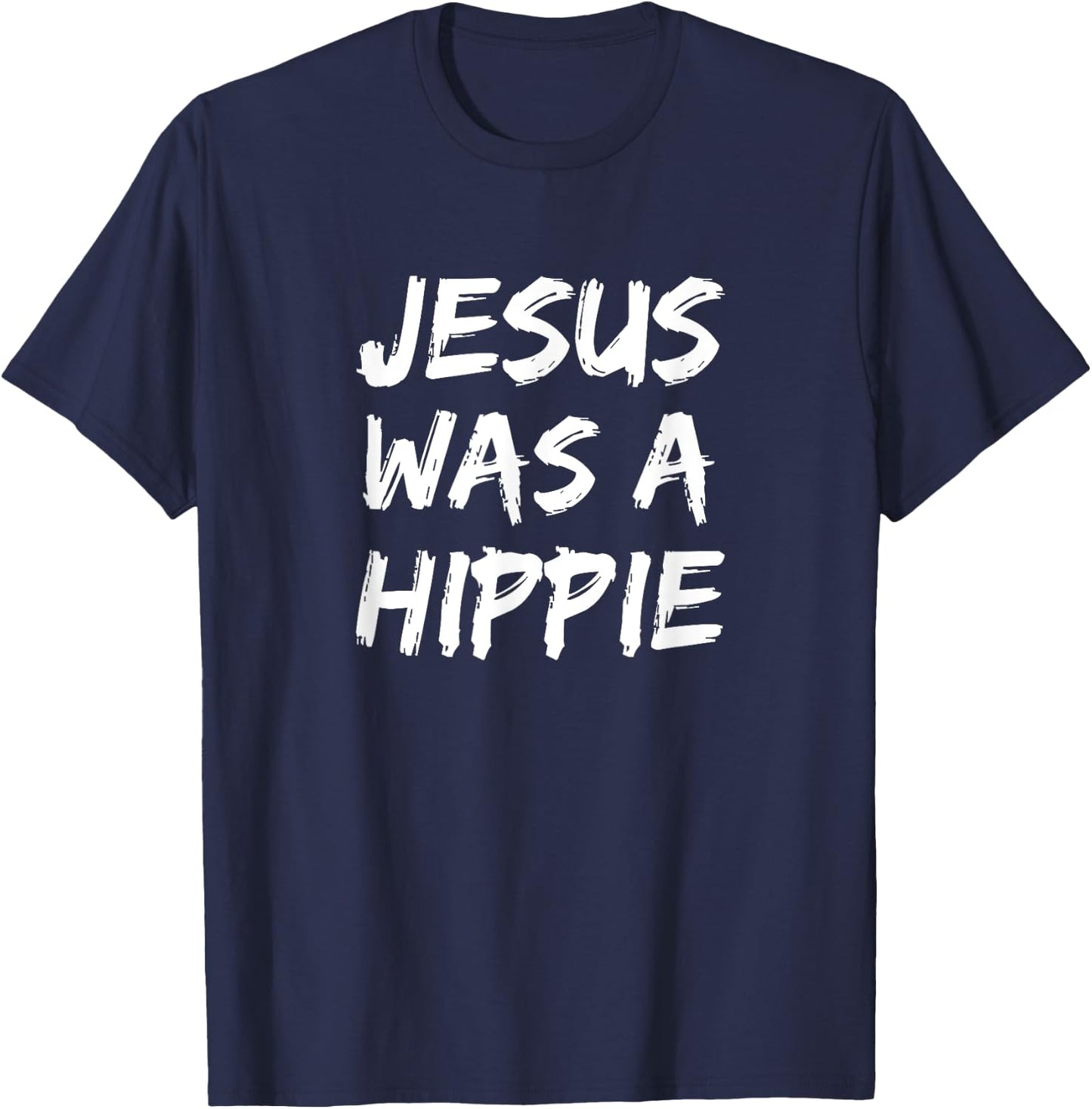 Jesus was a Hippie T-Shirt - T-Shirt | Navy