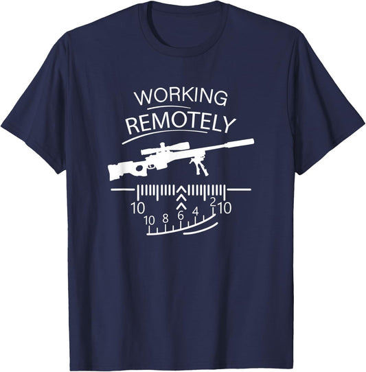 Working Remotely - Sniper - Remote Job Funny T-Shirt - T-Shirt | Navy