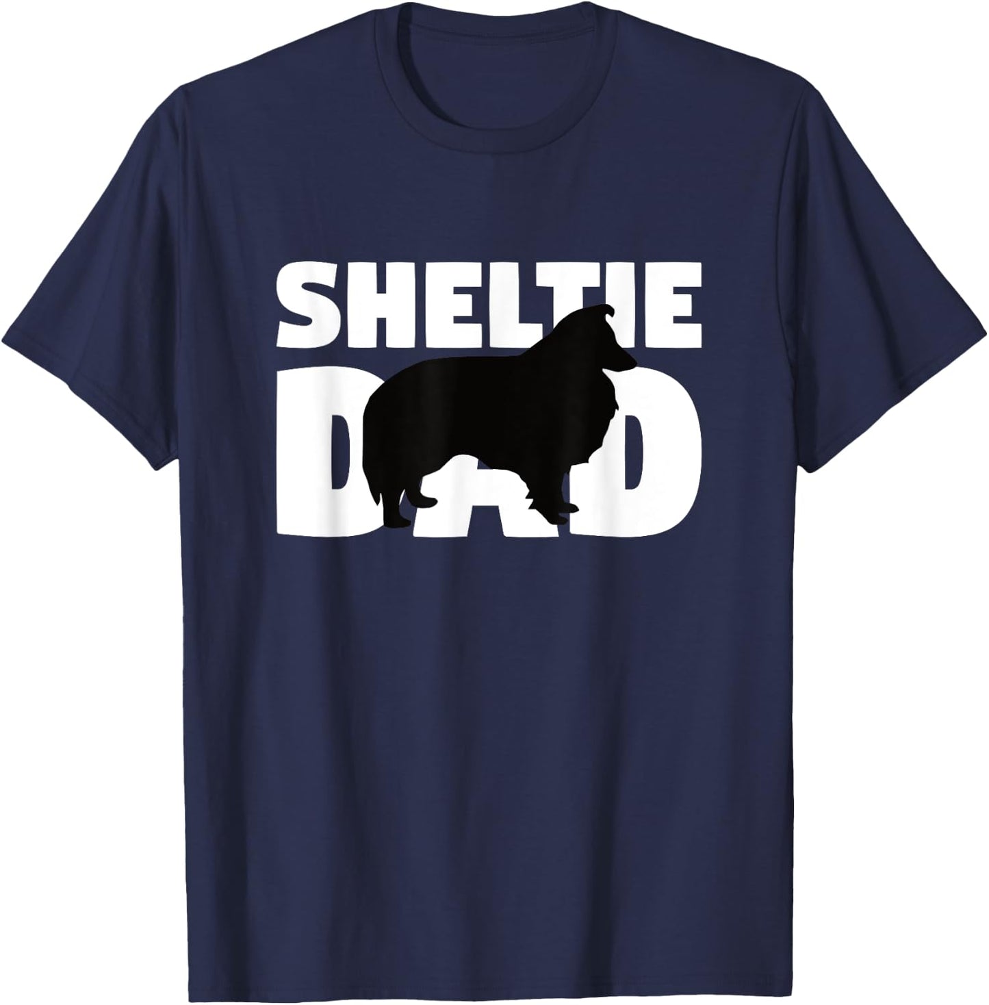 Sheltie Gift Dog Father 'Sheltie Dad' Funny Sheltie T-Shirt - T-Shirt | Navy