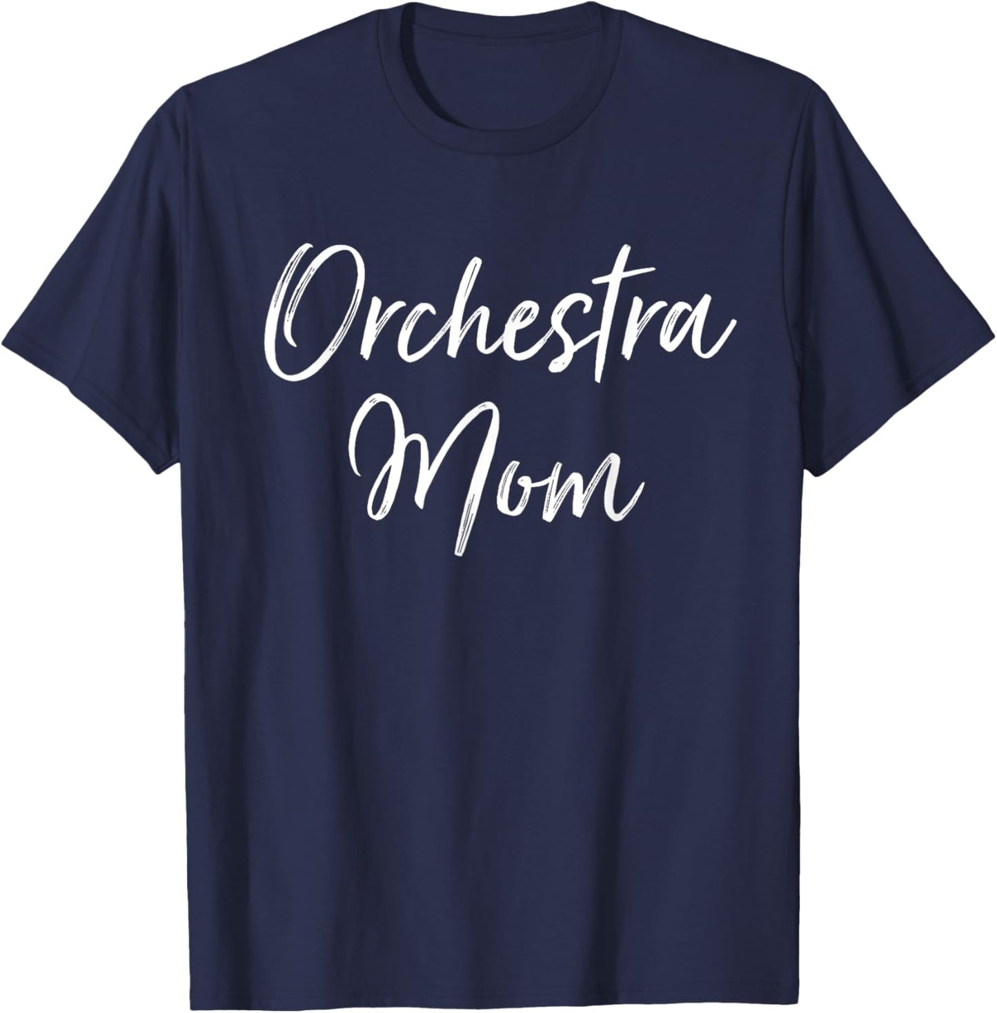 Orchestra Mom Music Parent Mother's Day T-Shirt - T-Shirt | Navy
