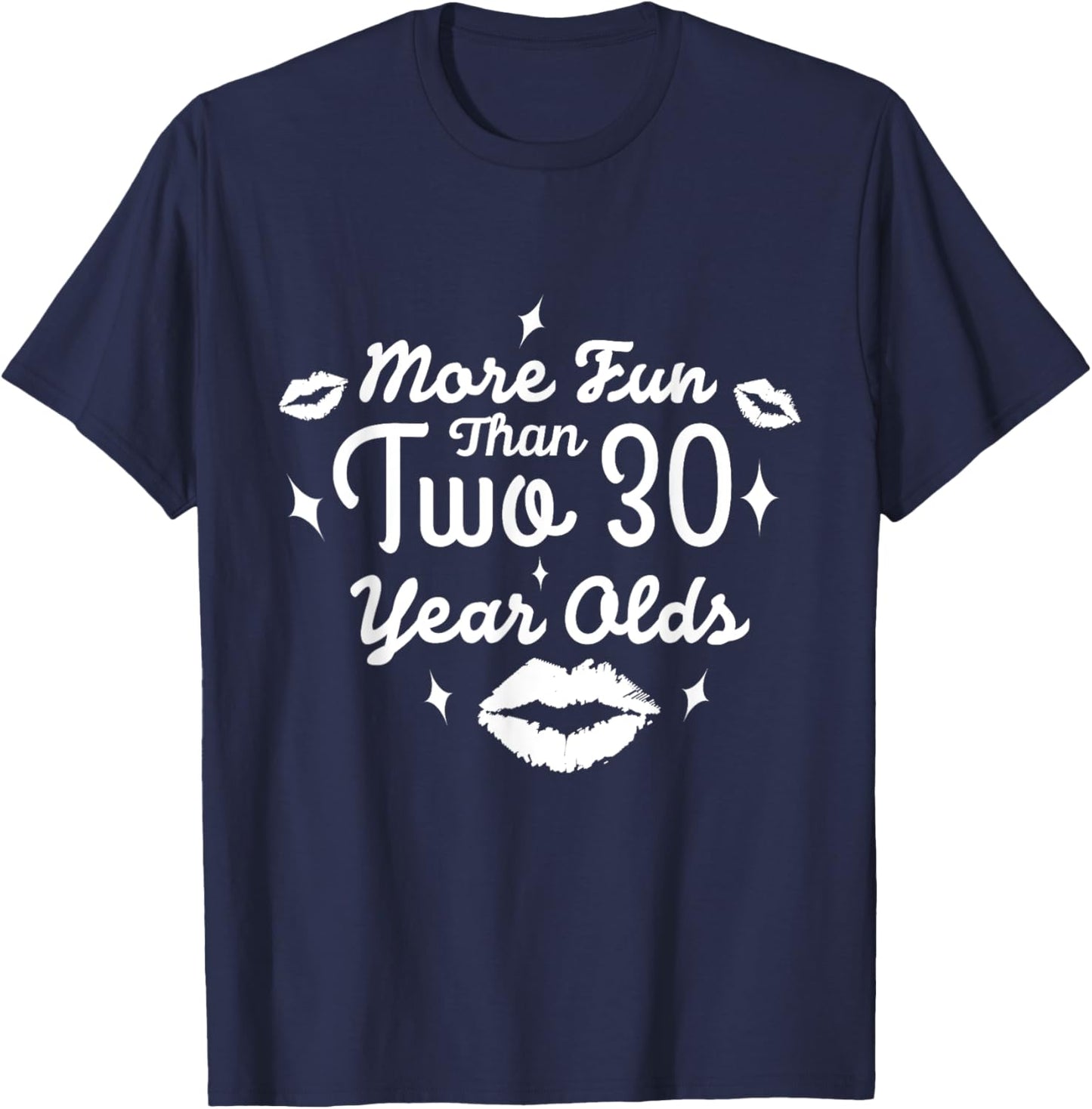 More Fun Than Two 30 Year Olds | Cute 60th Birthday T-Shirt - T-Shirt | Navy