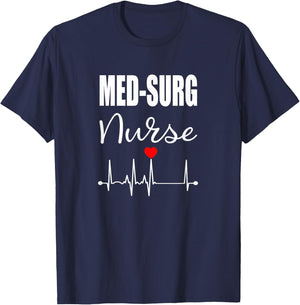 Med Surg Nurse Medical Surgical Nursing RN Gift T-Shirt - T-Shirt | Navy