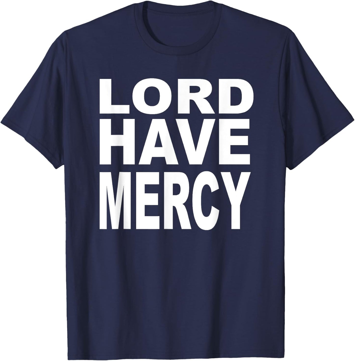 Lord Have Mercy Devotional Christian T-Shirt - T-Shirt | Navy