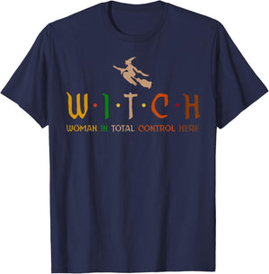 Witch Woman In Total Control Here T-Shirt - T-Shirt | Navy