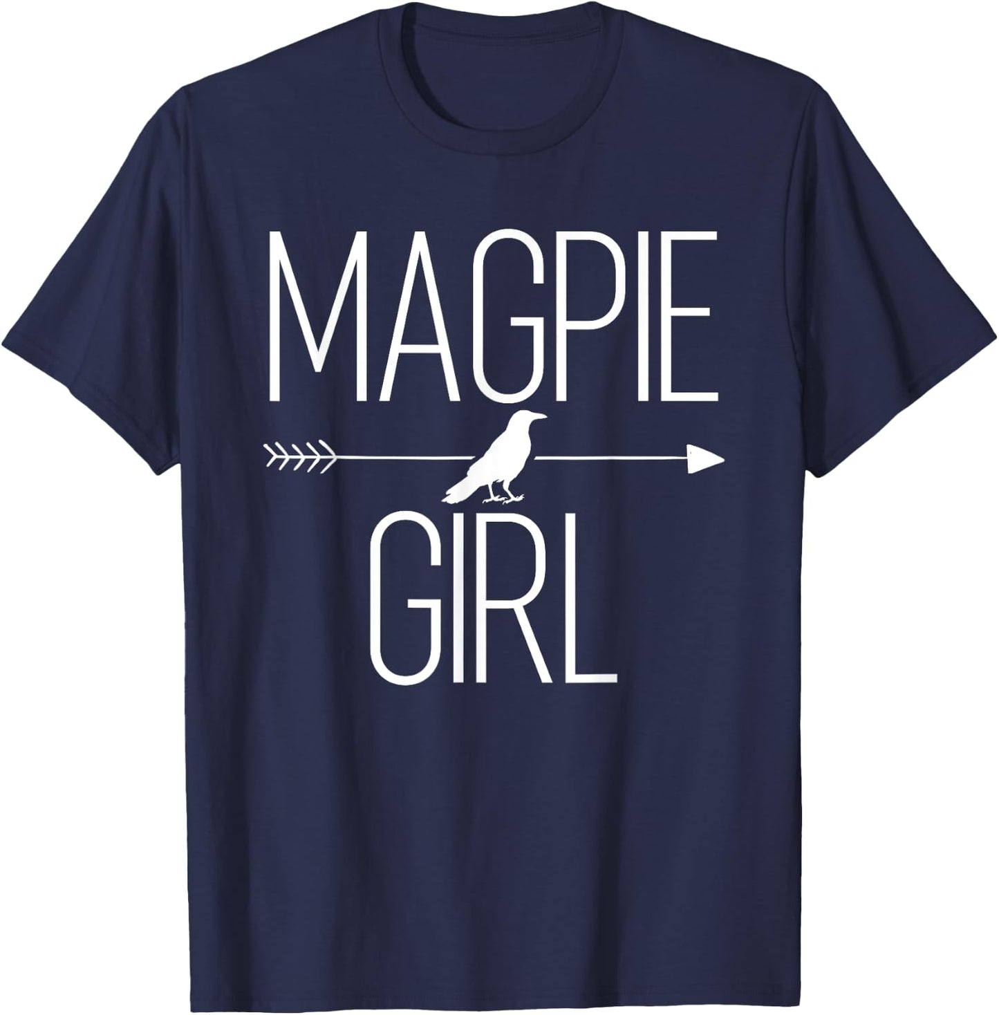 Magpie Girl Gift Bird Animal Corvid Lover T-Shirt - T-Shirt | Navy
