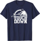 Touchdown Funny Baseball T-Shirt - T-Shirt | Navy