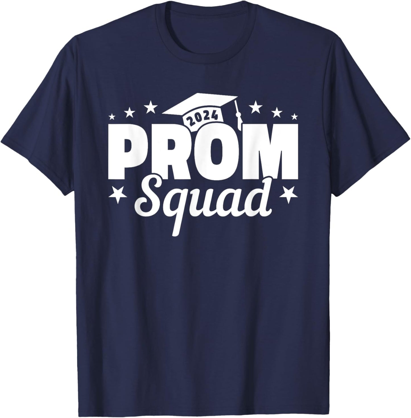 Prom Squad 2024 Funny Graduate Prom Class of 2024 T-Shirt - T-Shirt | Navy