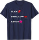 Lick the salt Swallow the tequila & Suck the Lime T-Shirt - T-Shirt | Navy