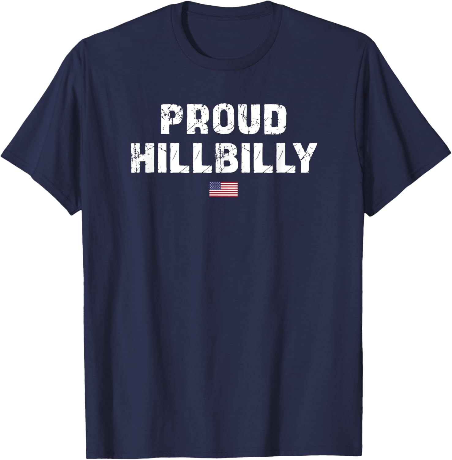Proud Hillbilly T-Shirt - T-Shirt | Navy