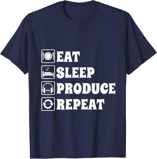 Eat Sleep Produce Repeat, Music Production Producer T-Shirt - T-Shirt | Navy