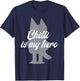 Chilli Is My Hero - Funny Kid's Show Mom - Blue Heeler Dog T-Shirt - T-Shirt | Navy
