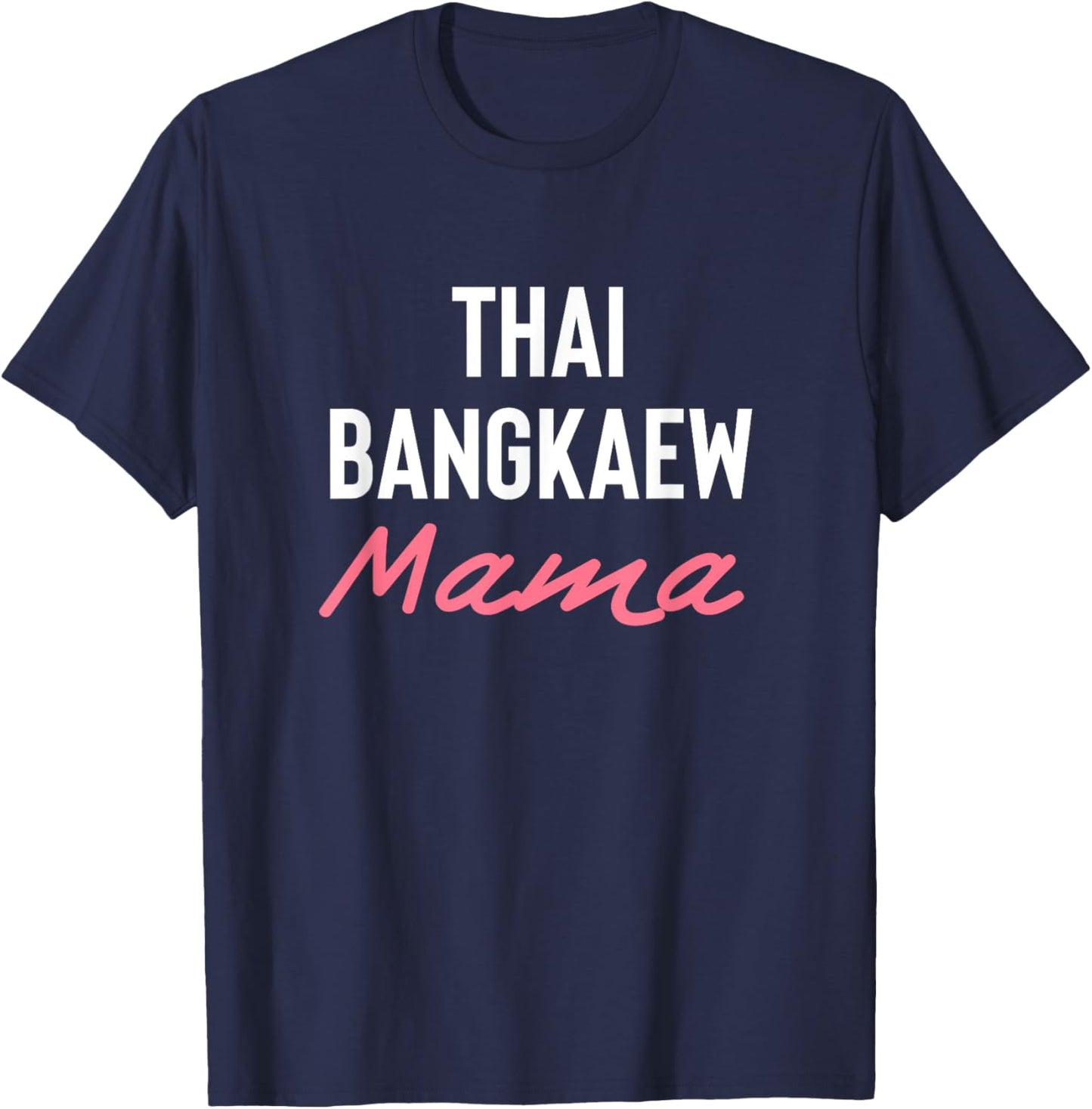 Thai Bangkaew Mama T-Shirt - T-Shirt | Navy