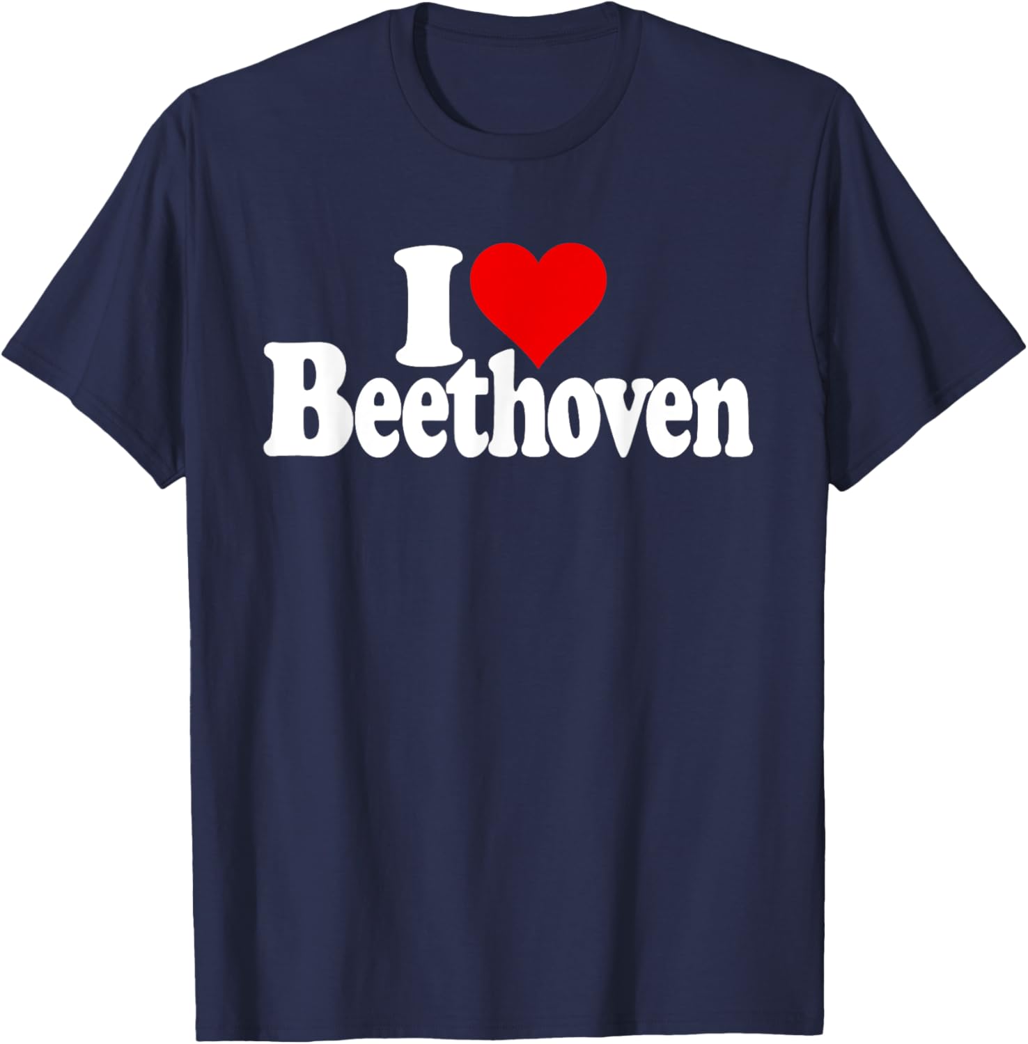 I Love Heart Ludwig Van Beethoven T-Shirt - T-Shirt | Navy