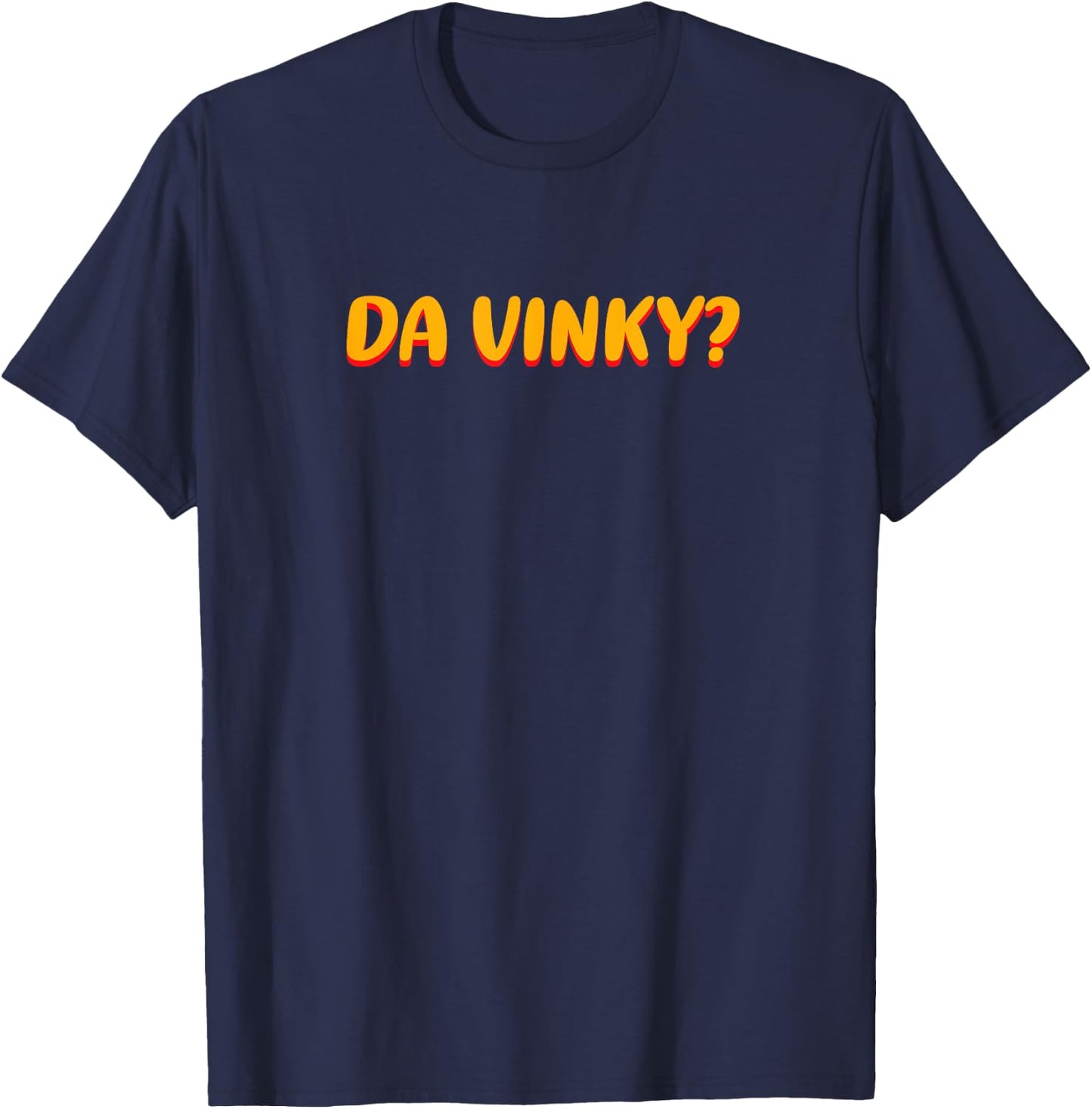 Da Vinky Meme Gift T-Shirt - T-Shirt | Navy