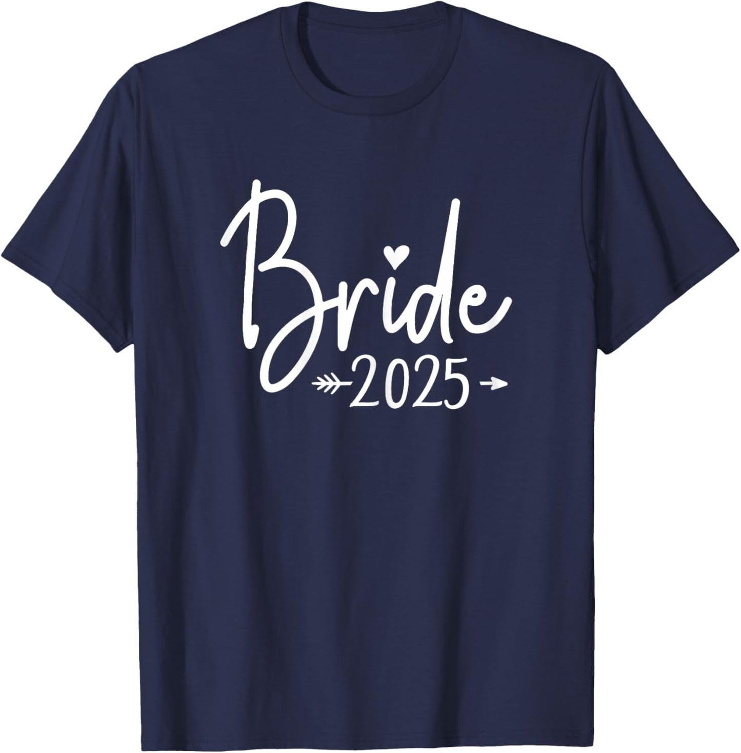 Bride Est 2025 Married Wedding Bridal Party Bachelorette T-Shirt - T-Shirt | Navy