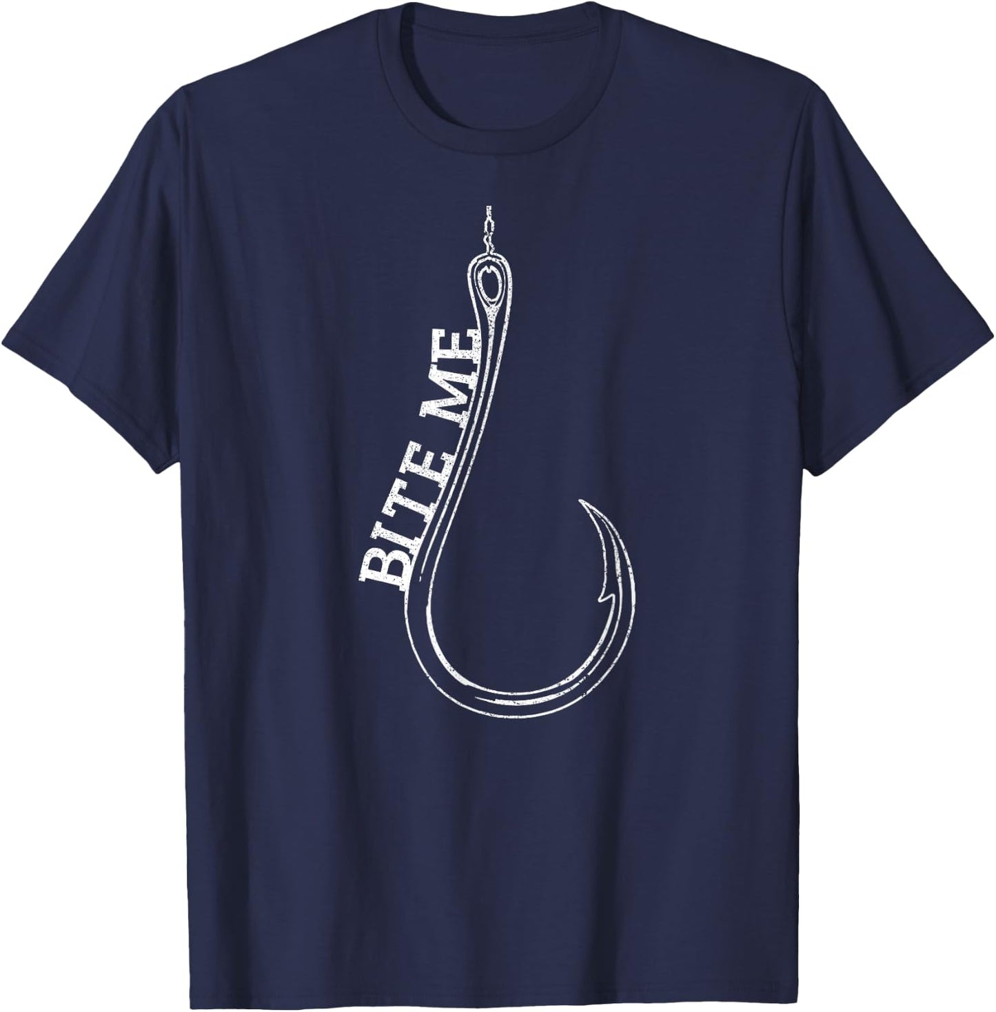 Fishing Hook Bite Me Bass Catfish Pike Fisherman Funny Gift T-Shirt - T-Shirt | Navy
