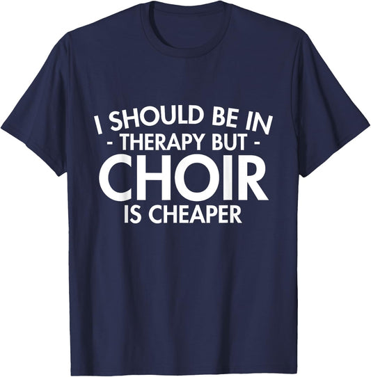 Choir Is Sport Quote Funny Choir Teacher Gift Singing Music T-Shirt - T-Shirt | Navy