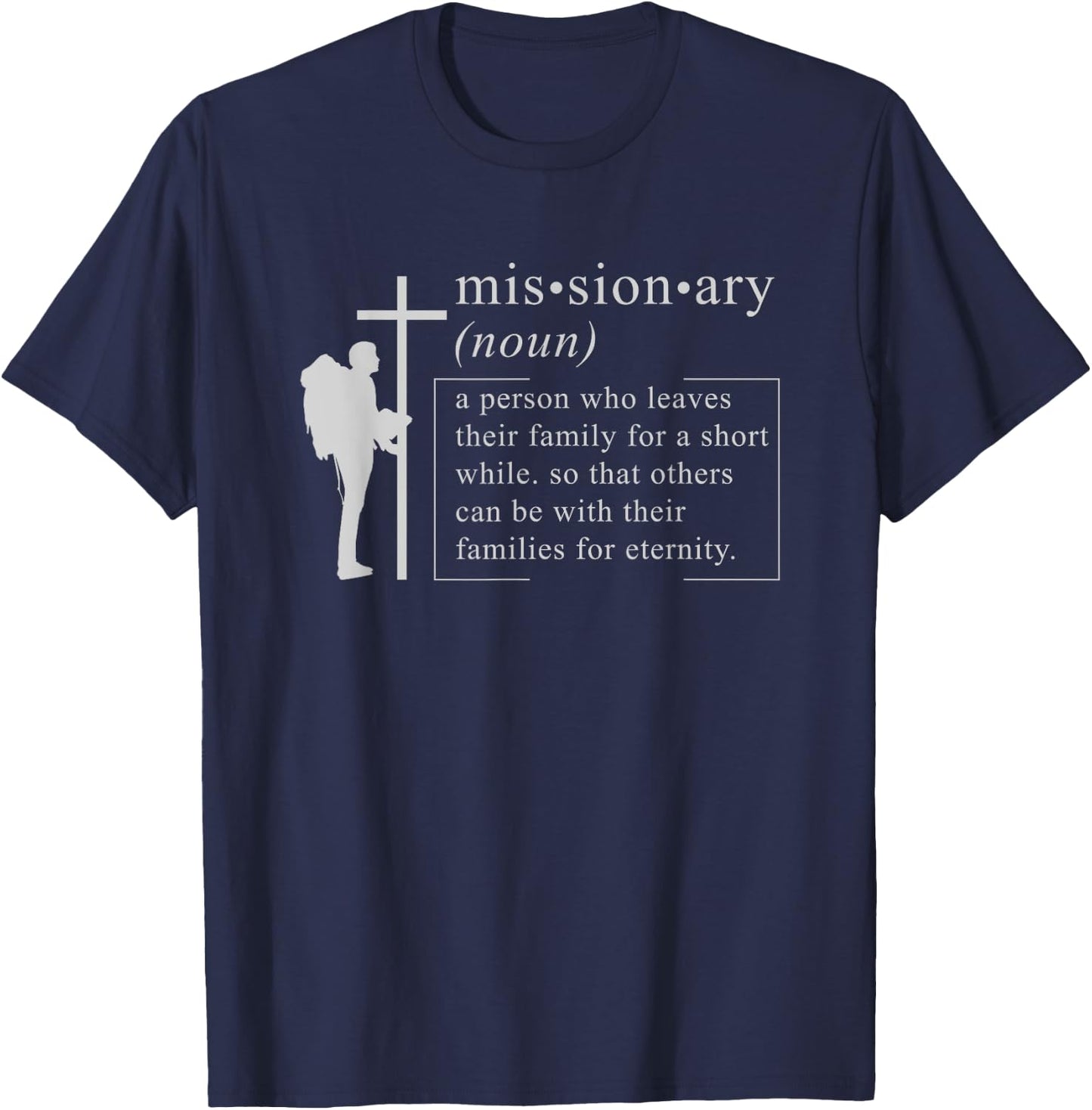 CHRISTIAN MISSIONARY: Missionary Definition Gift Christians T-Shirt - T-Shirt | Navy