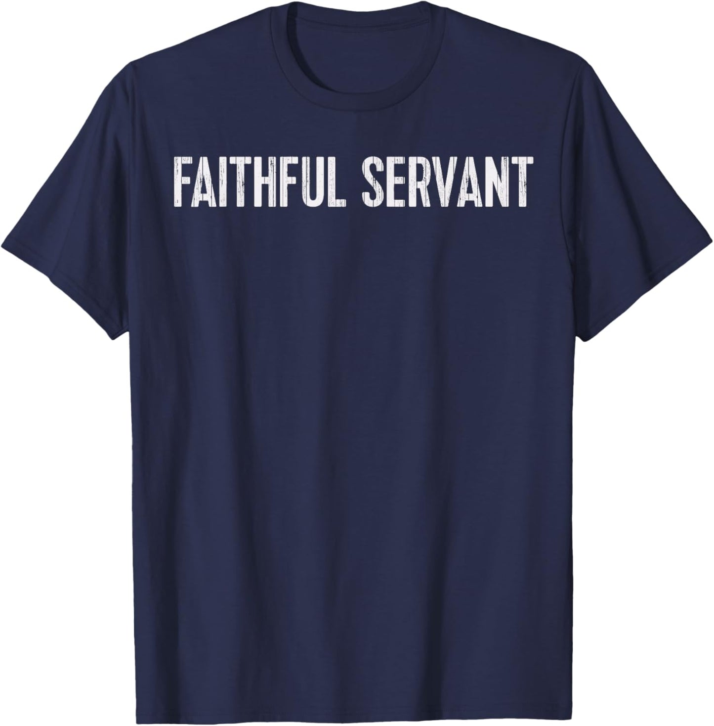 Christian Faithful Servant Vintage T-Shirt - T-Shirt | Navy