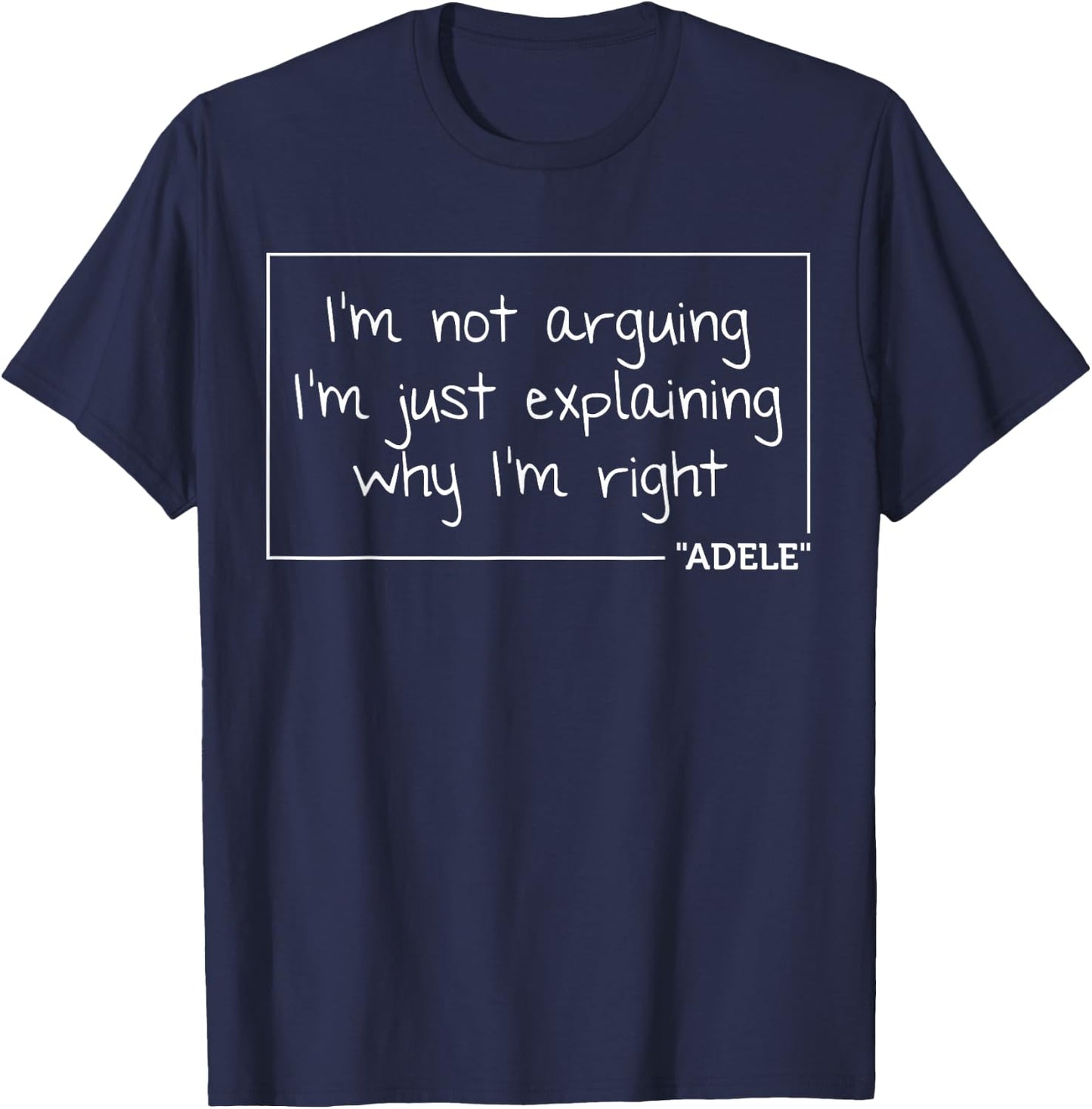 ADELE Quote Personalized Name Funny Birthday Gift T-Shirt - T-Shirt | Navy