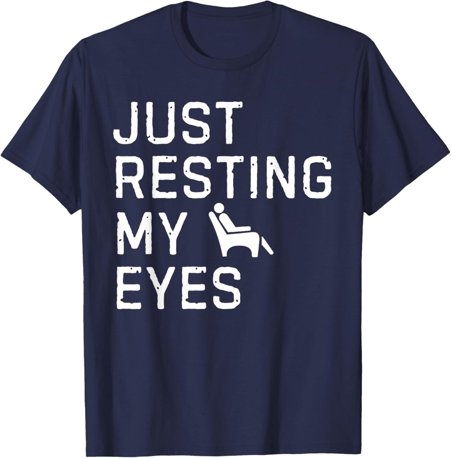 Vintage Just Resting My Eyes Man Reclining in Recliner Dad T-Shirt - T-Shirt | Navy