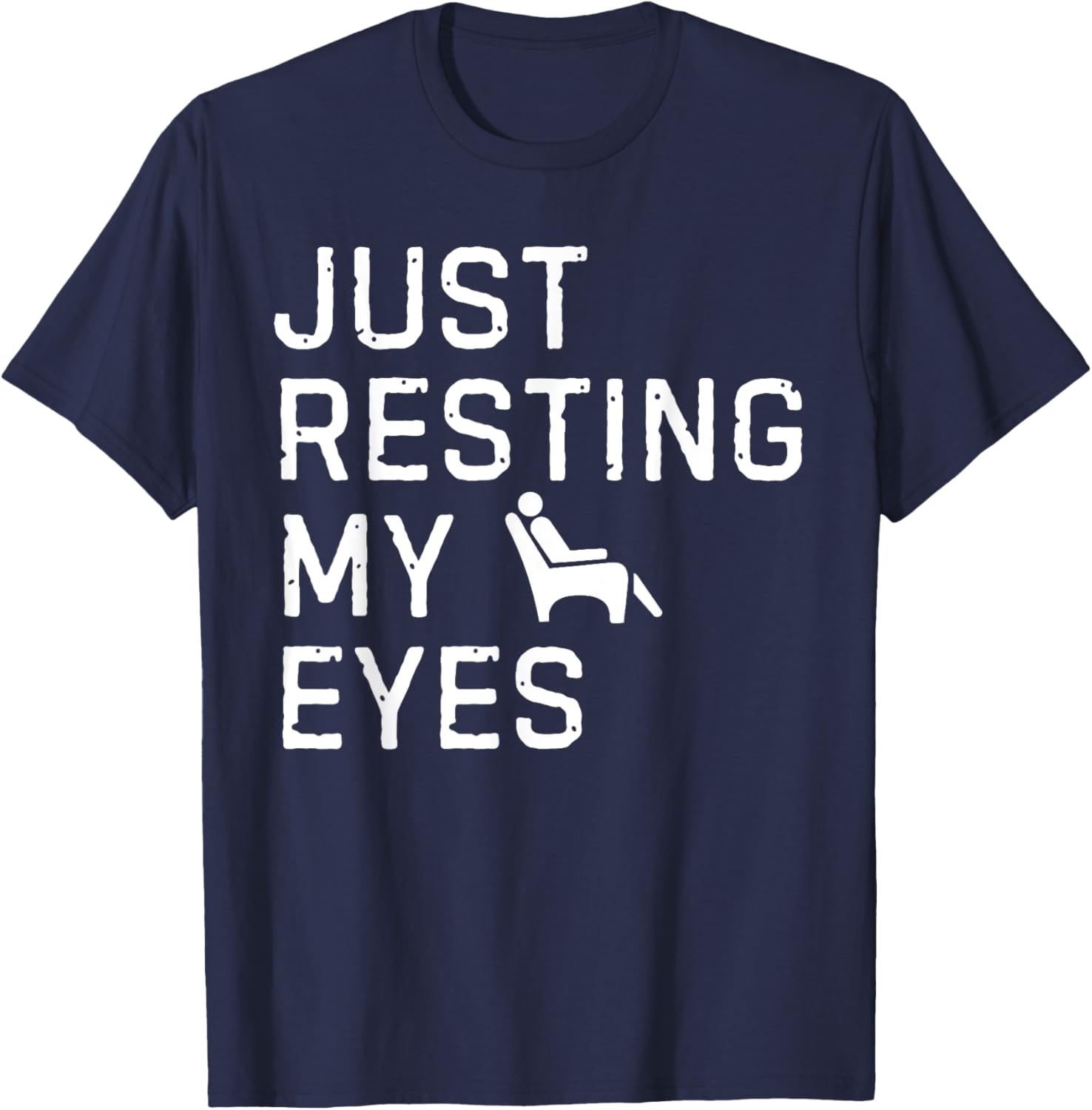 Vintage Just Resting My Eyes Man Reclining in Recliner Dad T-Shirt - T-Shirt | Navy