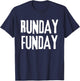 RUNDAY FUNDAY Motivating Runners Run Day T-Shirt - T-Shirt | Navy