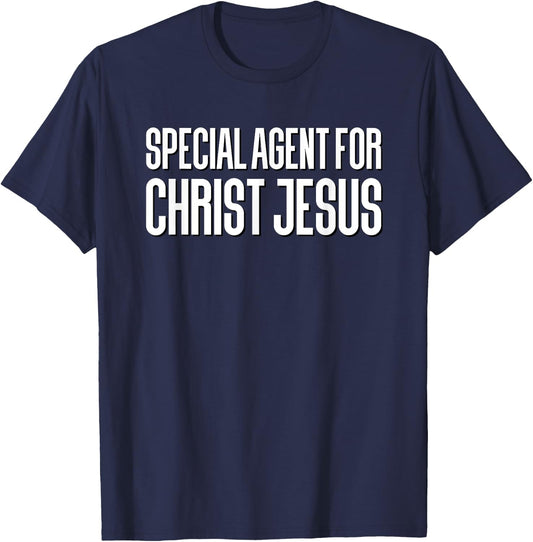 Special Agent for Christ Jesus the message Christian funny T-Shirt - T-Shirt | Navy