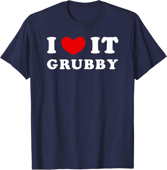 I Love It Grubby, I Heart It Grubby T-Shirt - T-Shirt | Navy