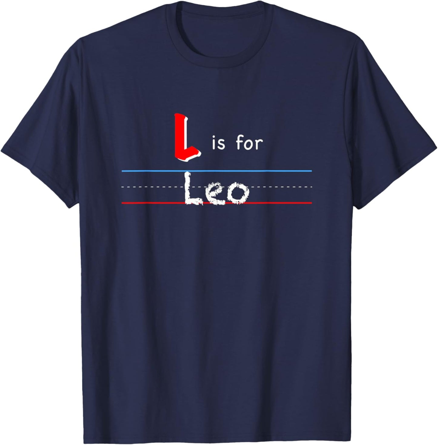 L Is For Leo, boys custom personalized name kids school T-Shirt - T-Shirt | Navy