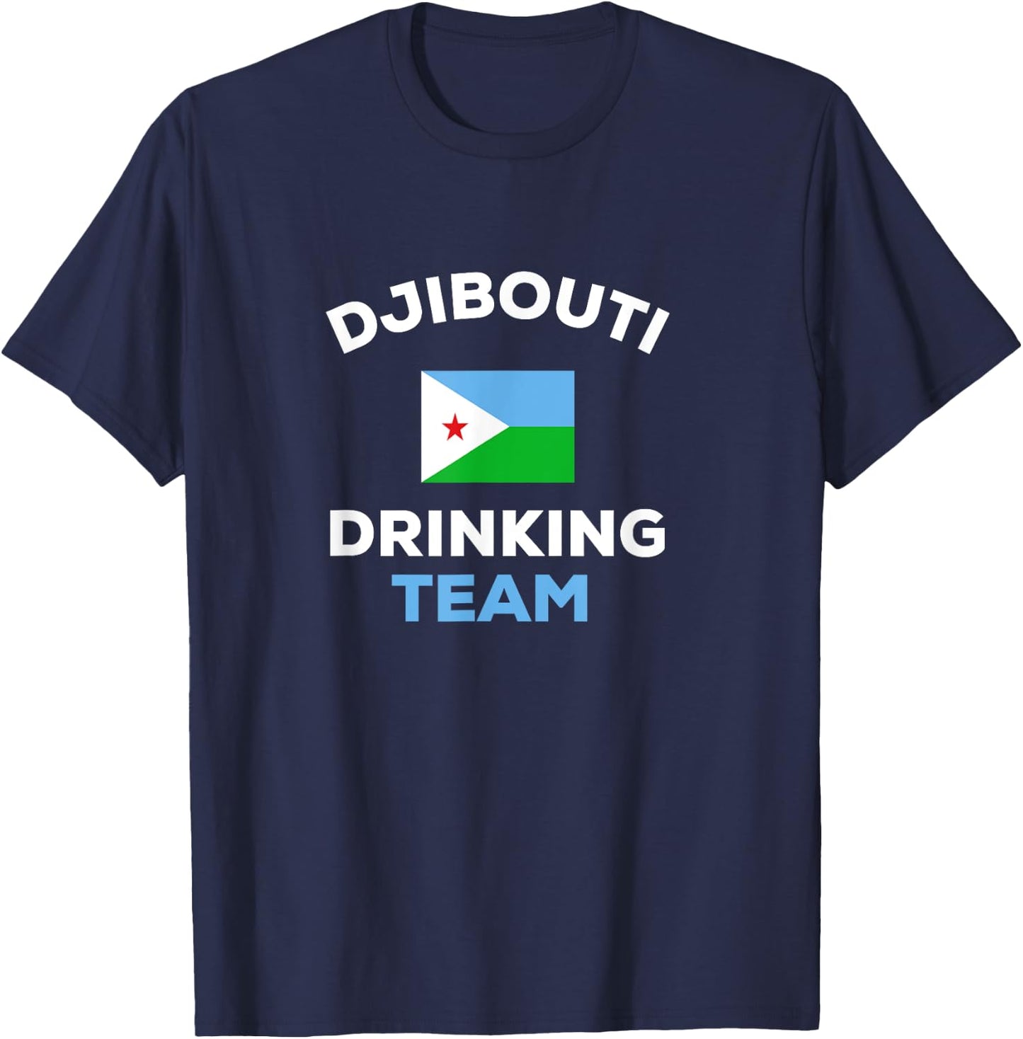 Djibouti Drinking Team Beer Country Flag Funny T-Shirt - T-Shirt | Navy