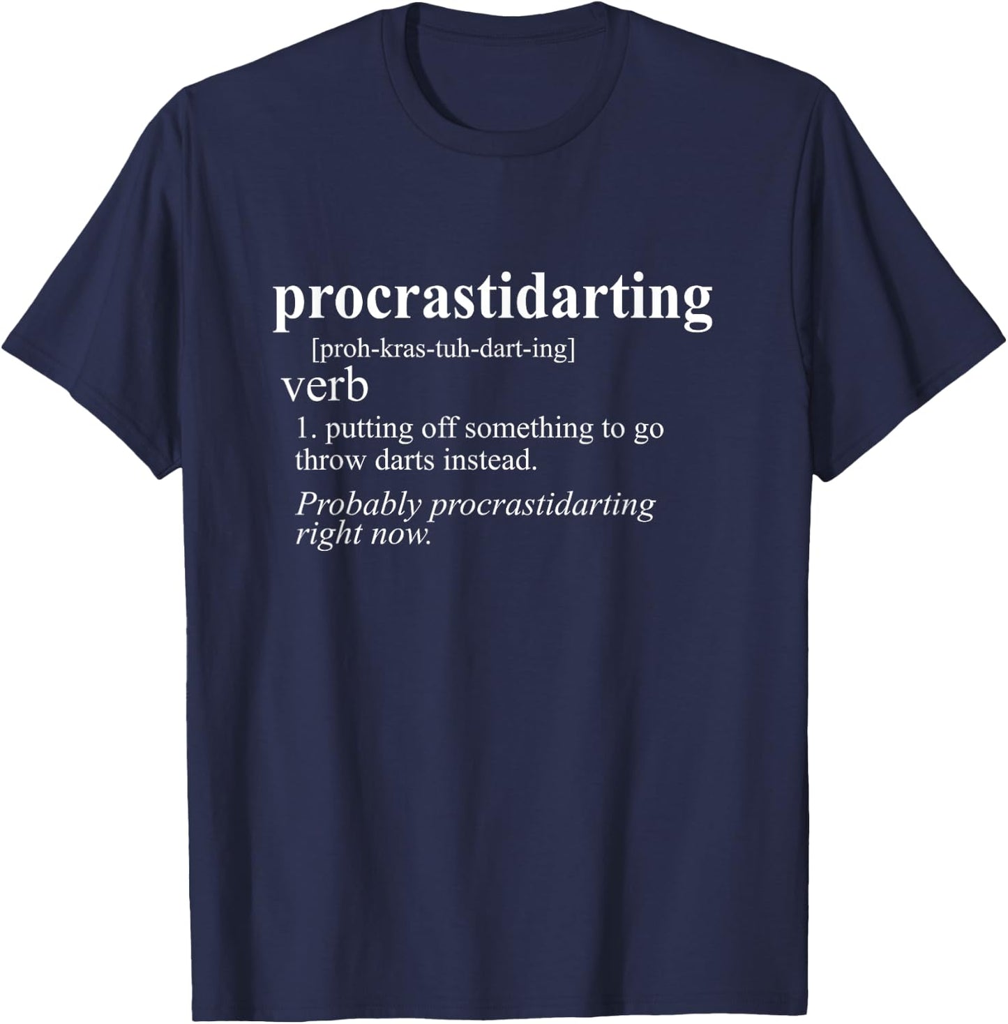 Darts Gifts Men Women Procrastidarting Funny Dart Player Small T-Shirt - T-Shirt | Navy