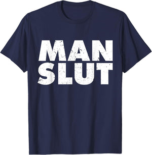 Man Slut Dirty Old Man Shirts Funny Las Vegas Shirt T-Shirt - T-Shirt | Navy