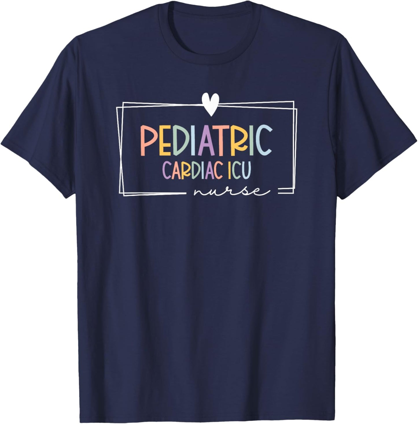 Retro Pediatric Cardiac ICU Nurse PCICU Rainbow Tiny Humans T-Shirt - T-Shirt | Navy