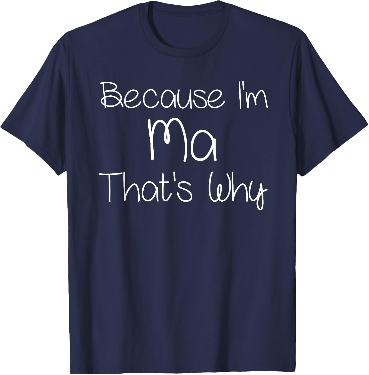 MA Funny Personalized Birthday Women Name Gift T-Shirt - T-Shirt | Navy