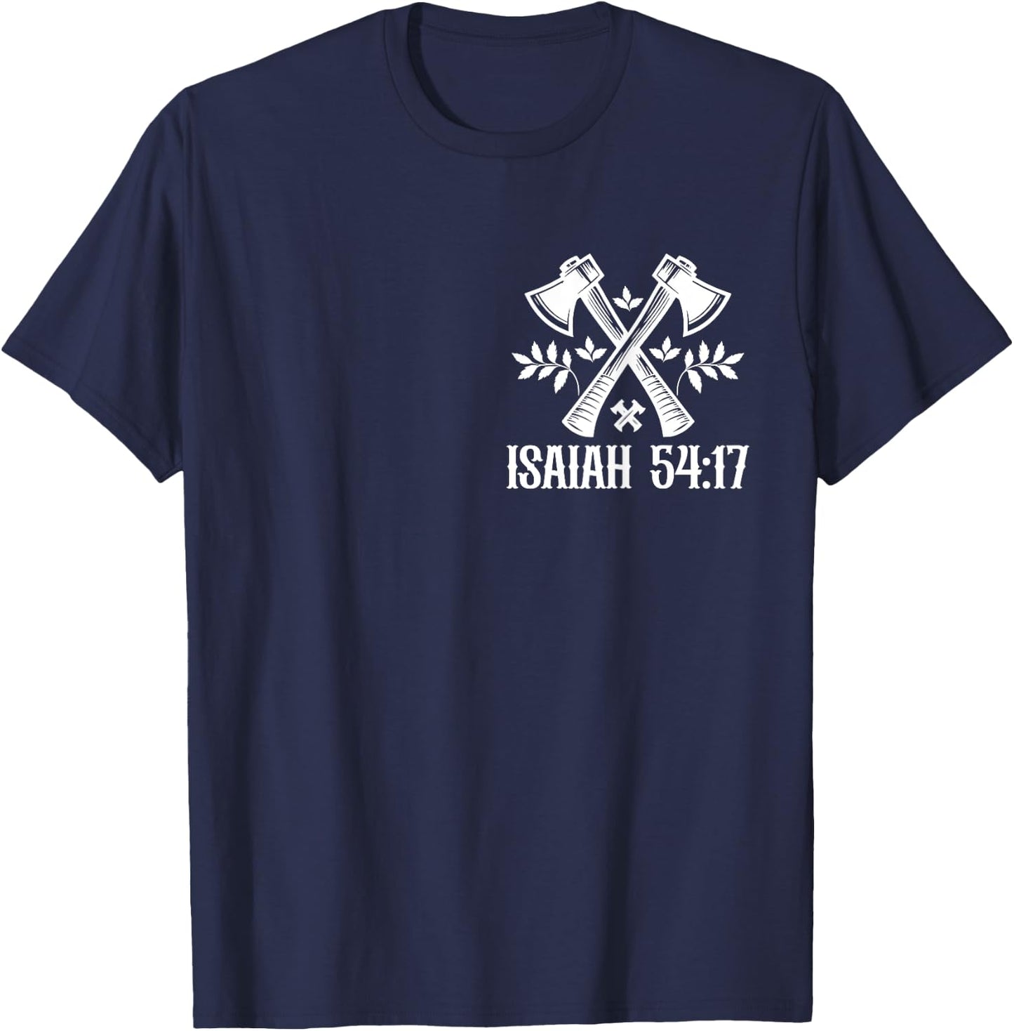 No Weapon Formed Against Me Isaiah 54 Christian Bible T-Shirt - T-Shirt | Navy